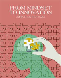 From Mindset to Innovation: Completing the Puzzle!
